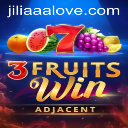 Discover the Thrilling World of 3FruitsWin with JILIAAA: A Comprehensive Guide